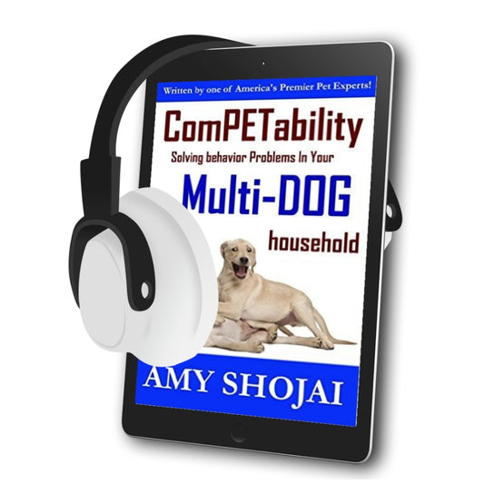 ComPETability: Solving behavior problems in your multi-DOG household (Audio)