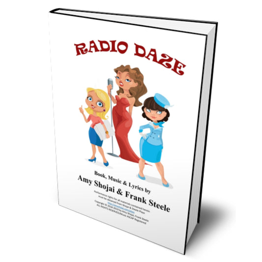 RADIO DAZE, the 1940s Musical (Paperback)
