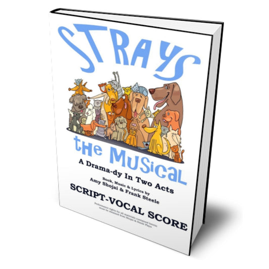STRAYS, the Musical (Paperback)